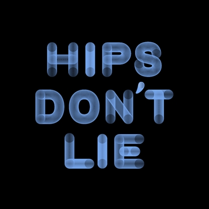 Hips don't lie